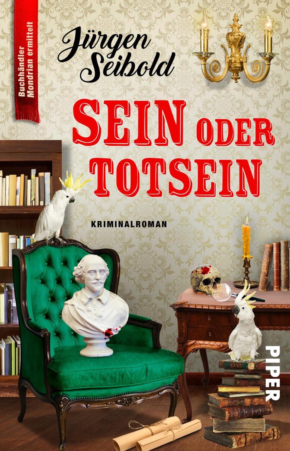 Cover: 9783492315975 | Sein oder Totsein | Jürgen Seibold | Taschenbuch | 304 S. | Deutsch