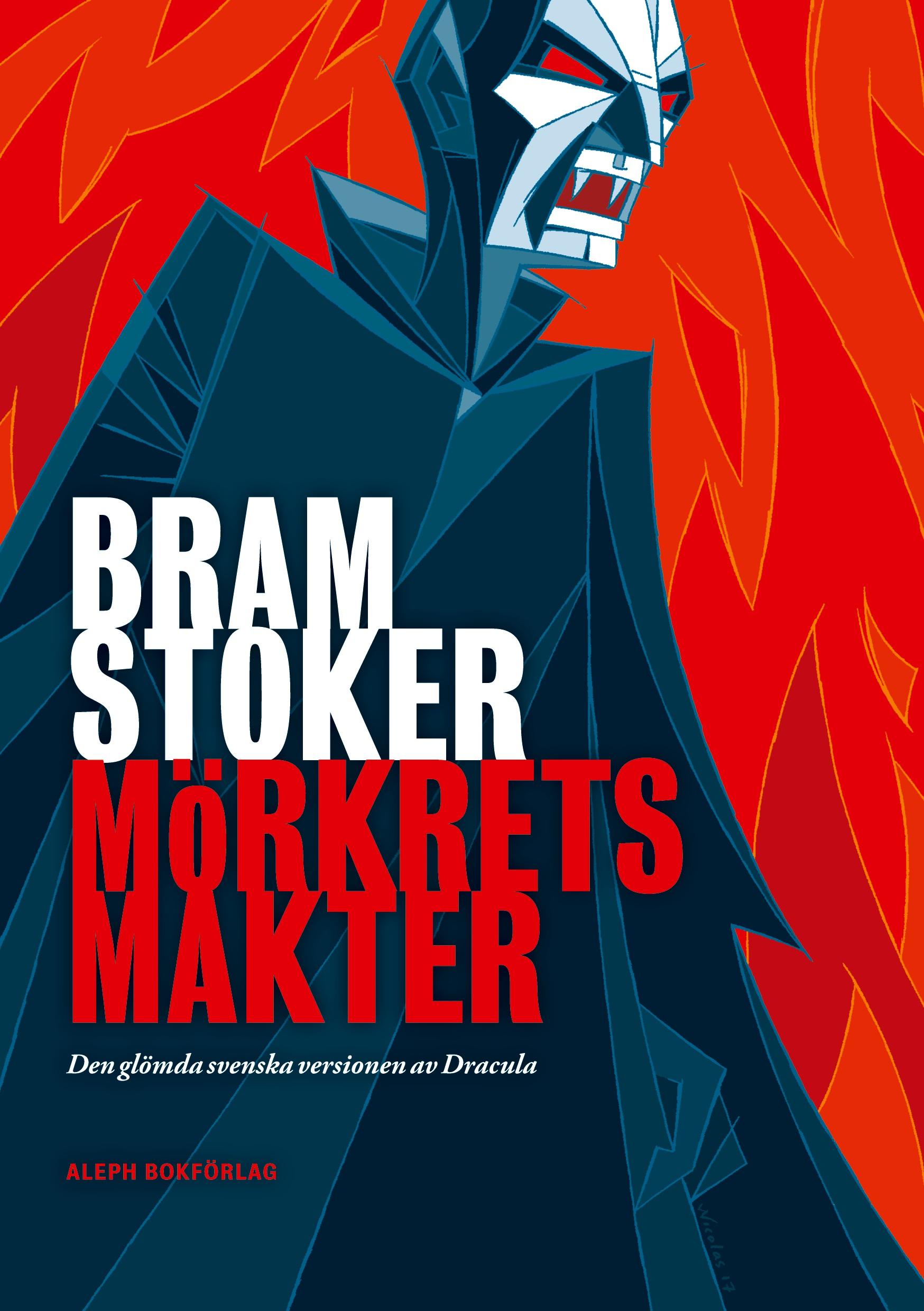 Cover: 9789187619380 | Mörkrets makter | Den glömda svenska versionen av Dracula | Stoker