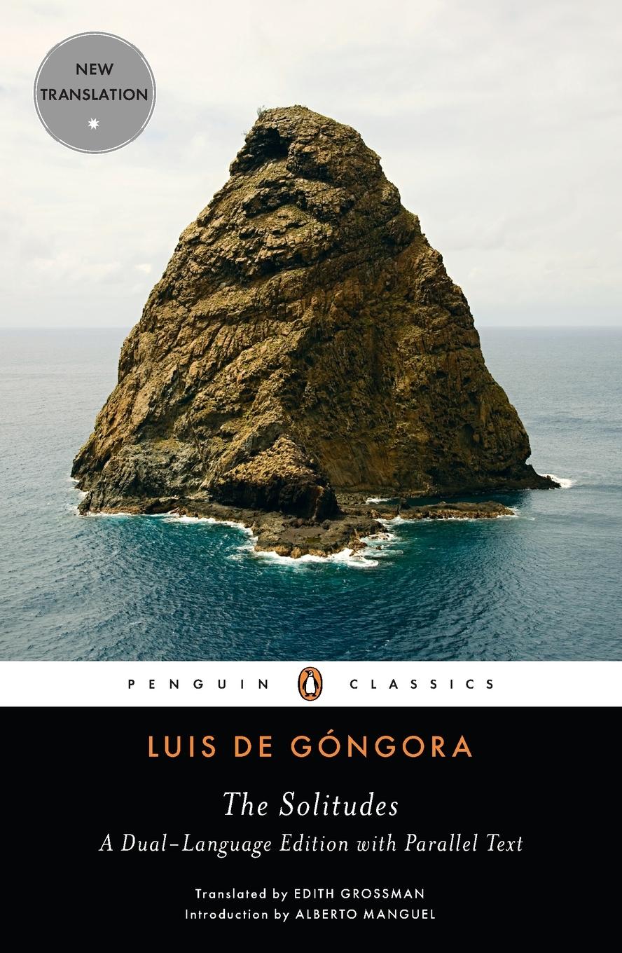 Cover: 9780143106722 | The Solitudes | A Dual-Language Edition with Parallel Text | Gongora