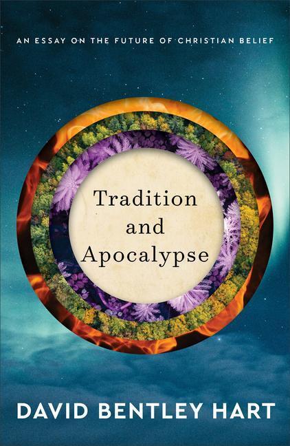 Cover: 9780801039386 | Tradition and Apocalypse: An Essay on the Future of Christian Belief