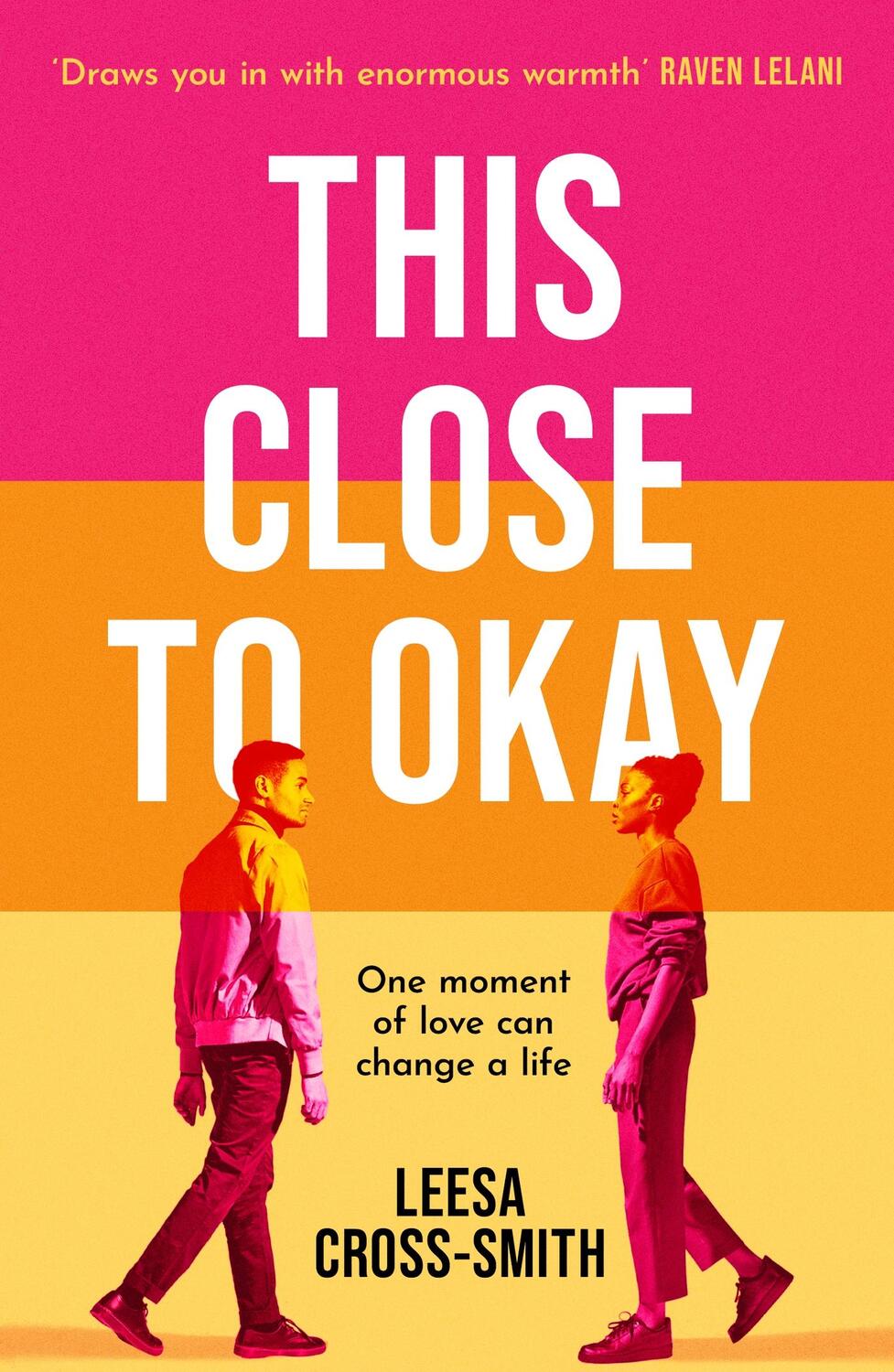 Cover: 9781398718630 | This Close to Okay | Leesa Cross-Smith | Taschenbuch | Englisch | 2024