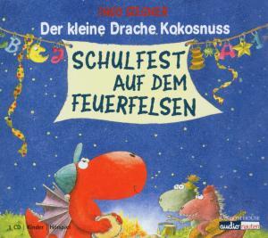 Cover: 4029758723128 | Der kleine Drache Kokosnuss (05) - Schulfest a.d.Feuerfelsen | Siegner