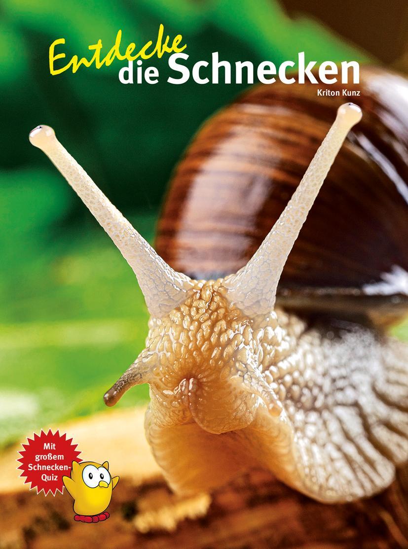 Cover: 9783866594814 | Entdecke die Schnecken | Kriton Kunz | Buch | 64 S. | Deutsch | 2023