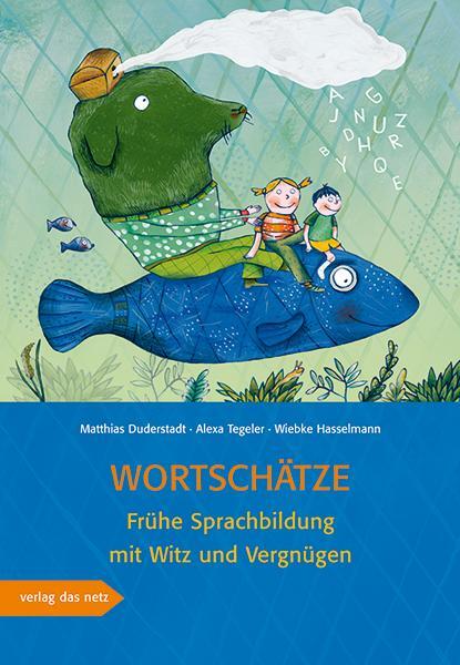 Cover: 9783868921359 | Wortschätze | Frühe Sprachbildung mit Witz und Vergnügen | Taschenbuch