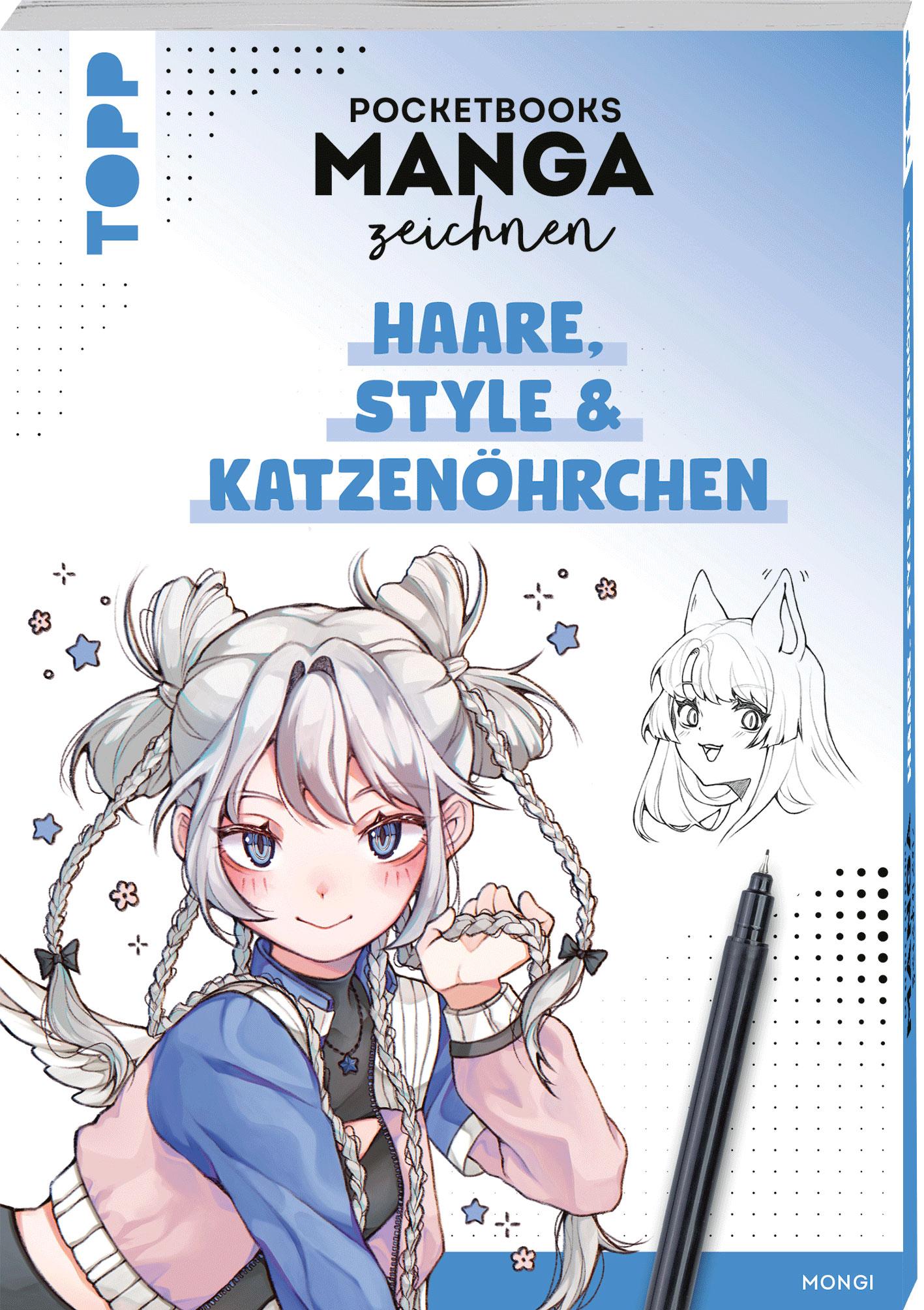 Cover: 9783735881632 | Pocketbooks Manga zeichnen - Teil 3: Haare, Style &amp; Katzenöhrchen