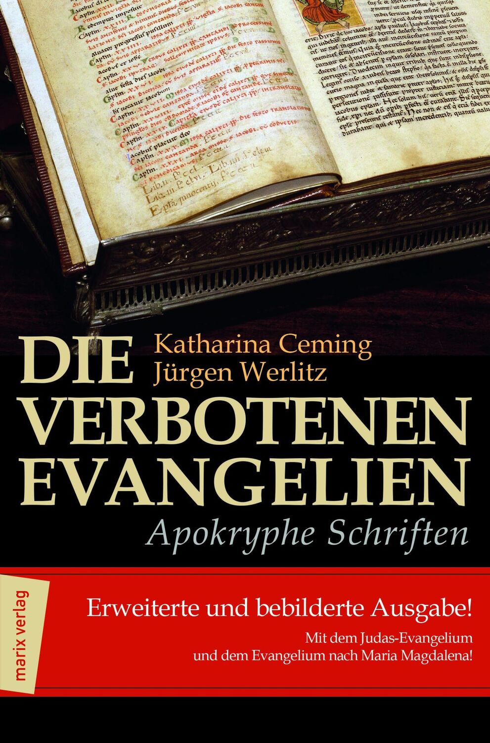 Cover: 9783865391469 | Die verbotenen Evangelien - Apokryphe Schriften | Ceming (u. a.)