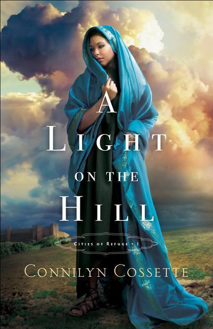 Cover: 9780764219863 | A Light on the Hill | Connilyn Cossette | Taschenbuch | Englisch