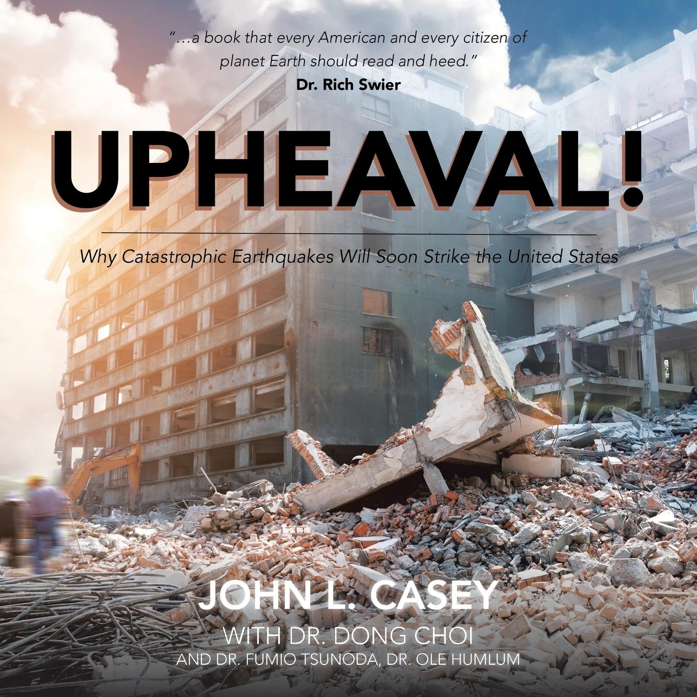 Cover: 9781490779034 | Upheaval! | John L. Casey | Taschenbuch | Englisch | 2016