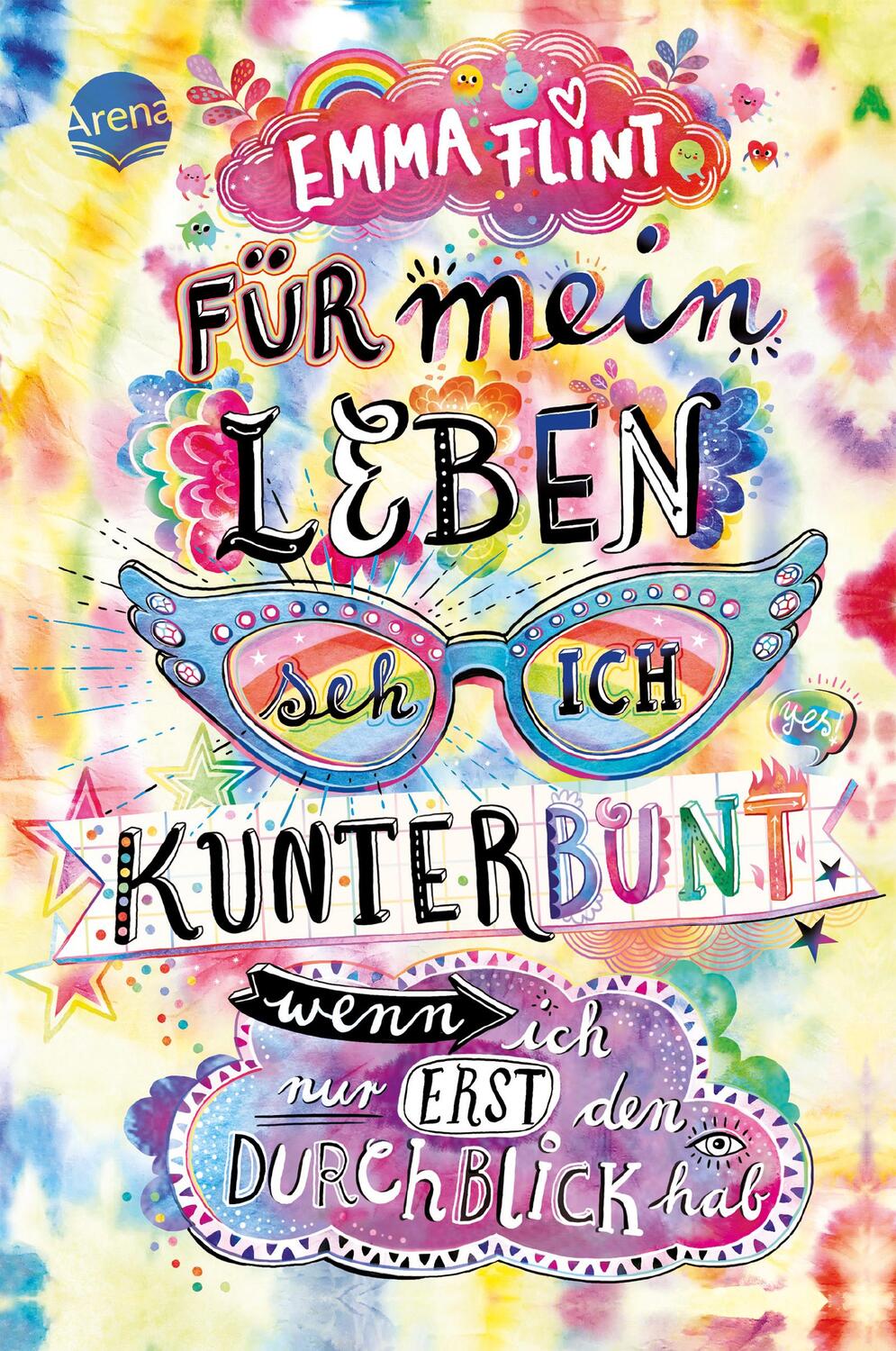 Cover: 9783401605845 | Für mein Leben seh ich kunterbunt (wenn ich nur erst den Durchblick...