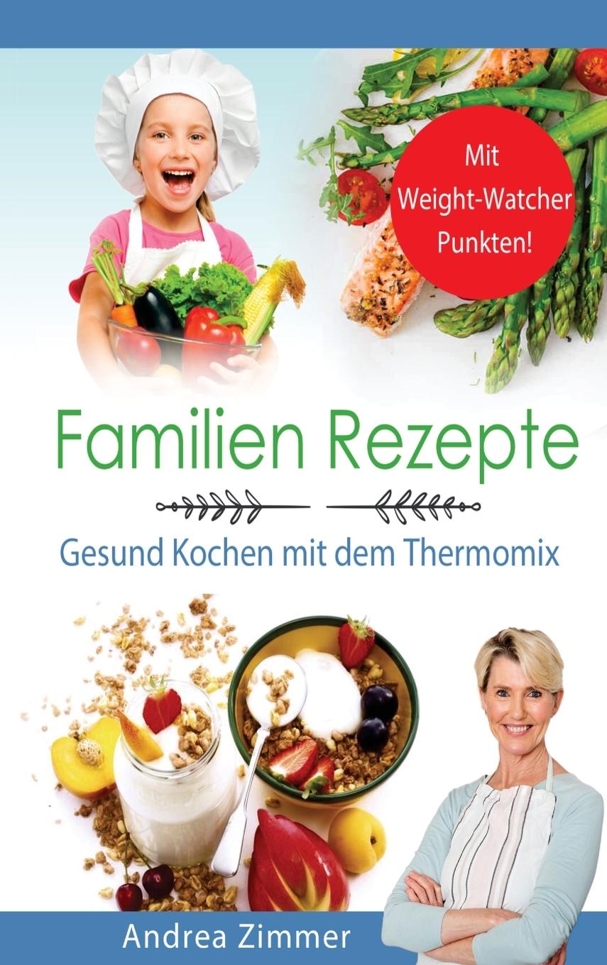 Cover: 9781647802332 | Familien Rezepte! Mit Punkten! Gesund Kochen mit dem Thermomix | Buch