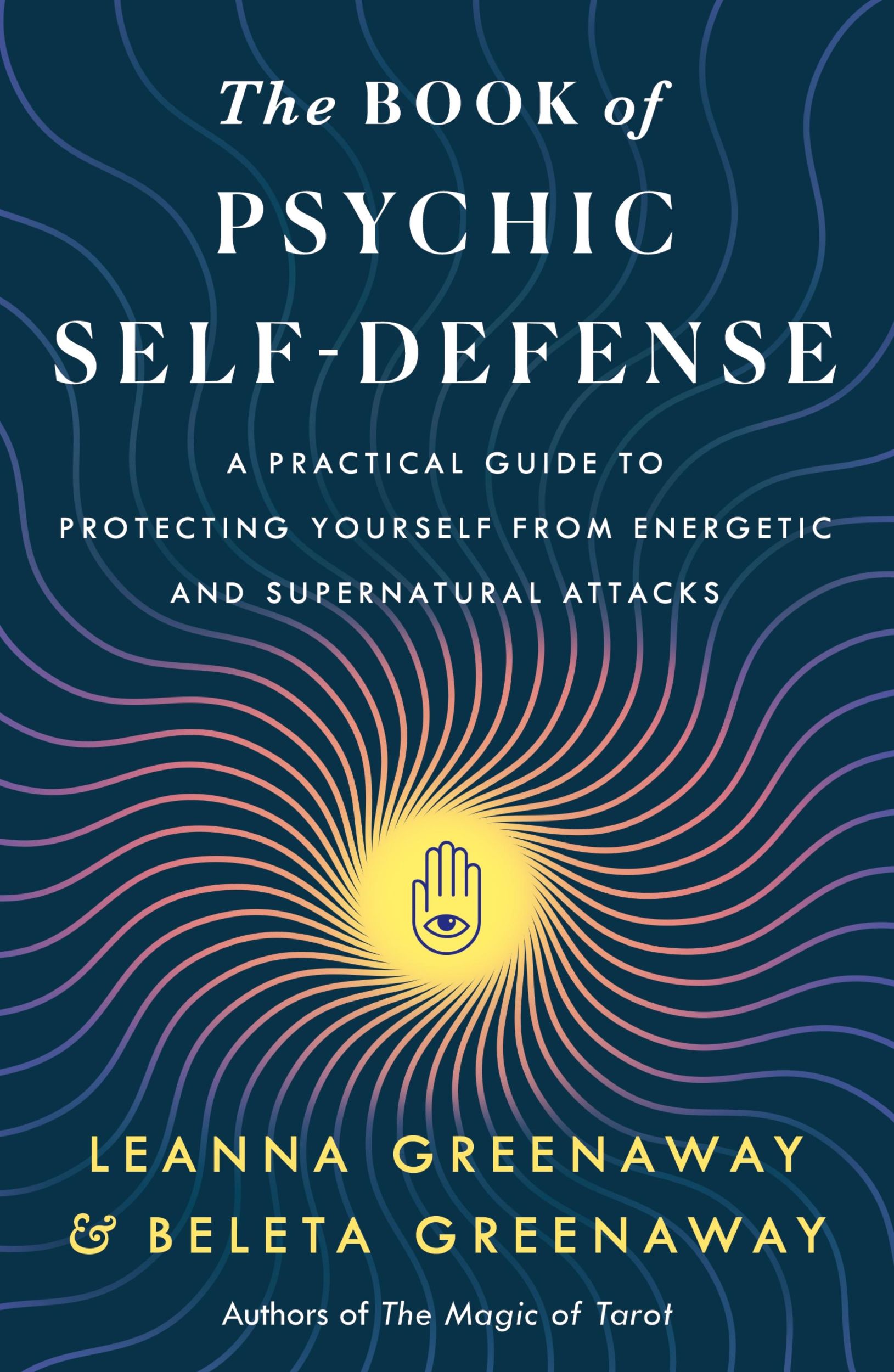 Cover: 9781250323903 | The Book of Psychic Self-Defense | Leanna Greenaway (u. a.) | Buch