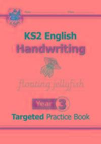 Cover: 9781782946977 | KS2 English Year 3 Handwriting Targeted Practice Book | Cgp Books