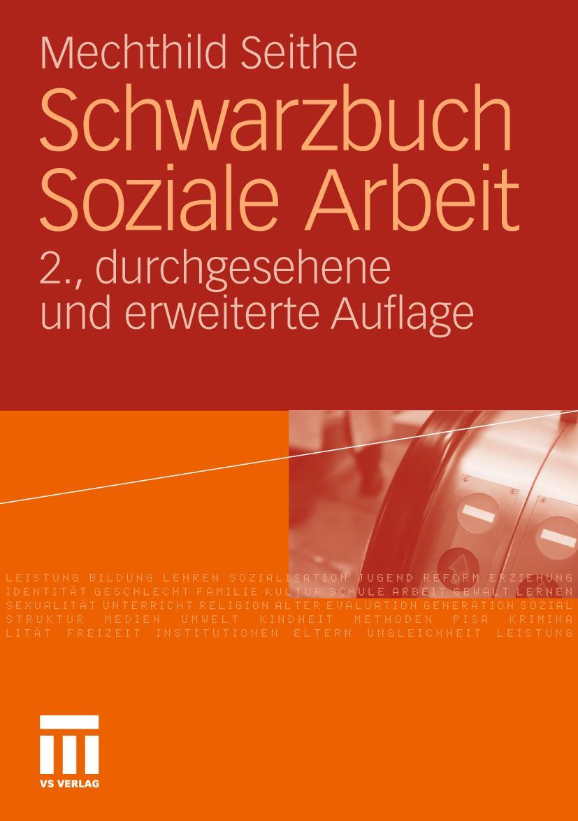 Cover: 9783531180700 | Schwarzbuch Soziale Arbeit | Mechthild Seithe | Taschenbuch | 469 S.