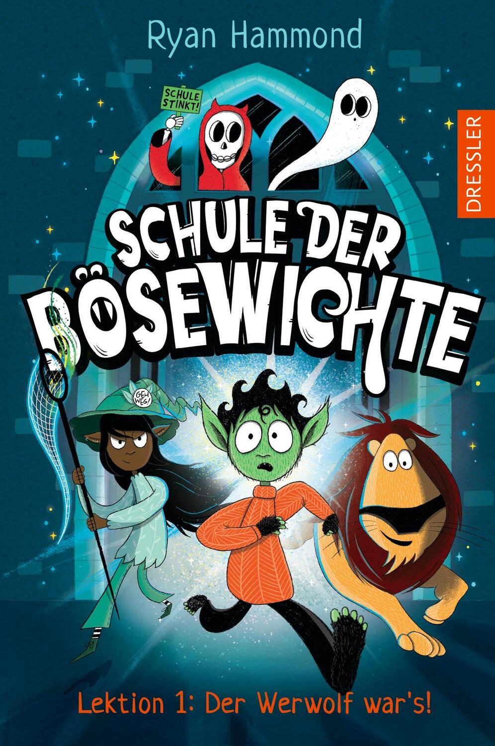 Cover: 9783751301053 | Schule der Bösewichte 1. Lektion 1: Der Werwolf war's! | Ryan Hammond