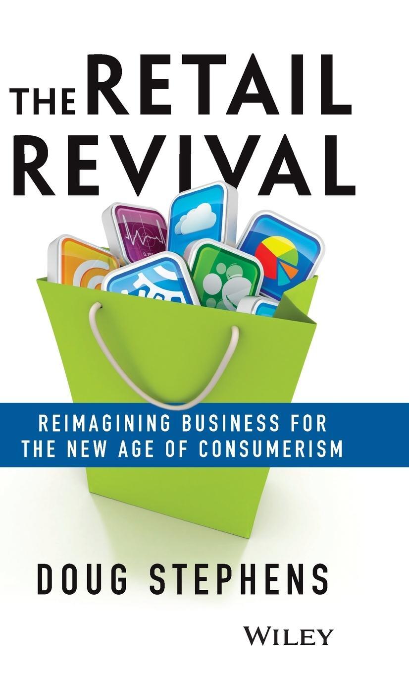 Cover: 9781118489673 | The Retail Revival | Doug Stephens | Buch | Gebunden | Englisch | 2013