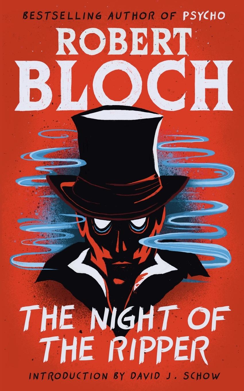 Cover: 9781960241368 | The Night of the Ripper | Robert Bloch | Taschenbuch | Paperback