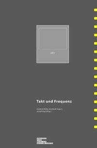 Cover: 9783770553488 | Takt und Frequenz | Archiv für Mediengeschichte 11 | Joseph Vogl