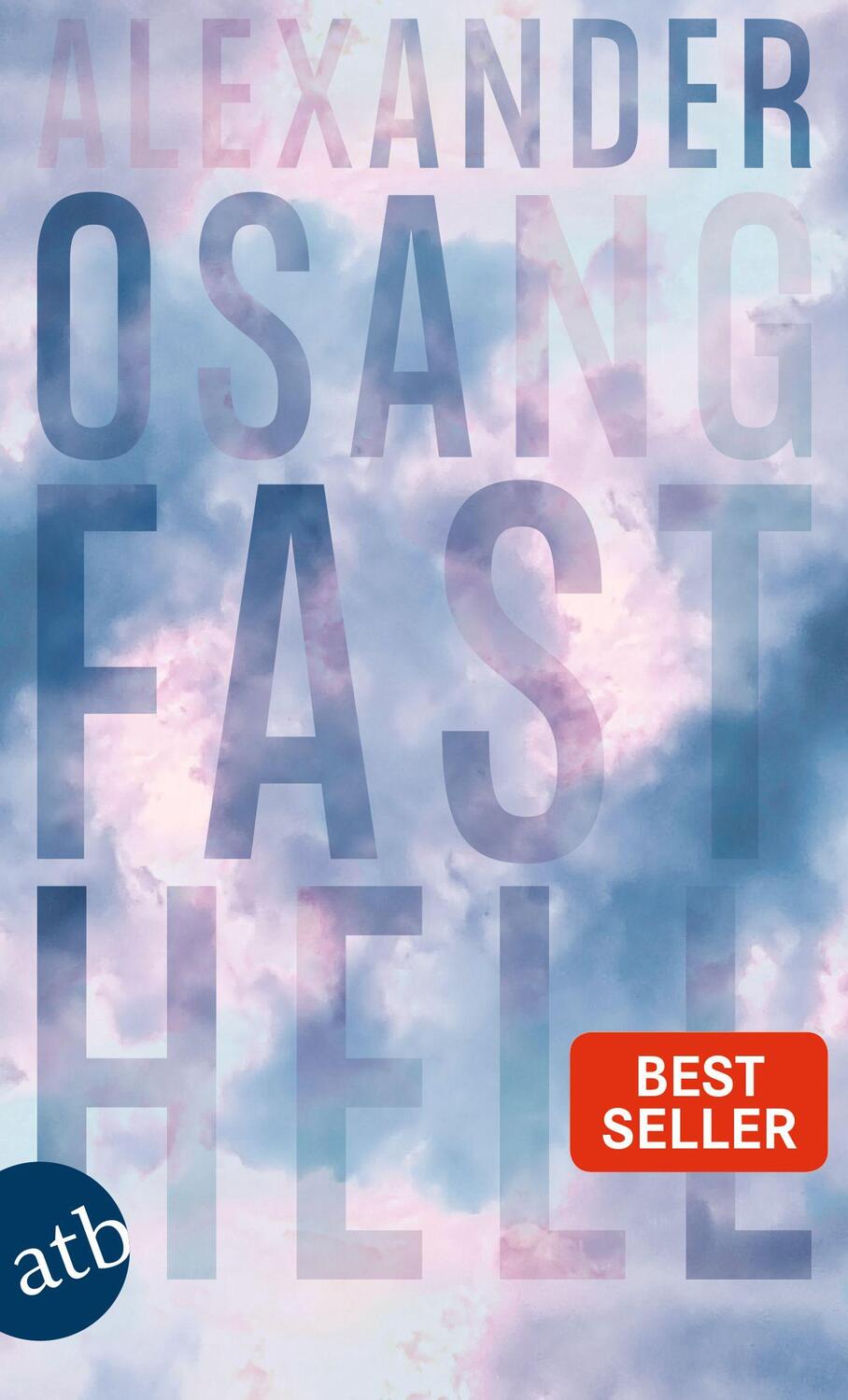 Cover: 9783746639734 | Fast hell | Alexander Osang | Taschenbuch | 237 S. | Deutsch | 2022