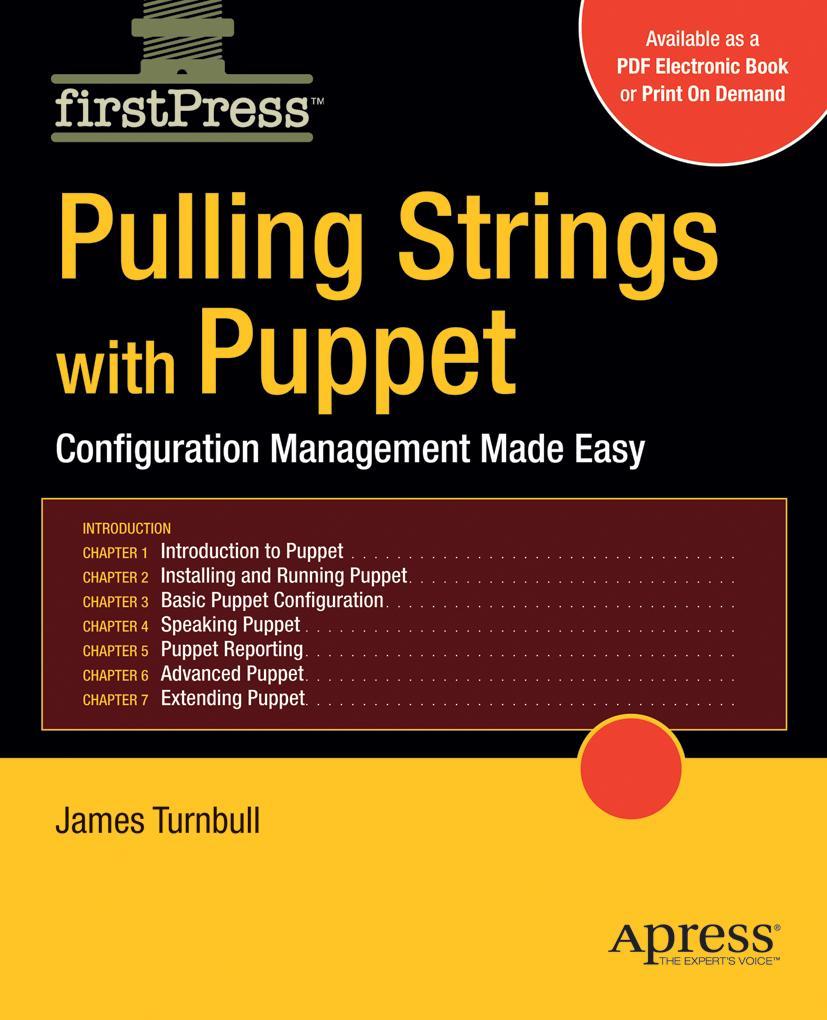 Cover: 9781590599785 | Pulling Strings with Puppet | Configuration Management Made Easy