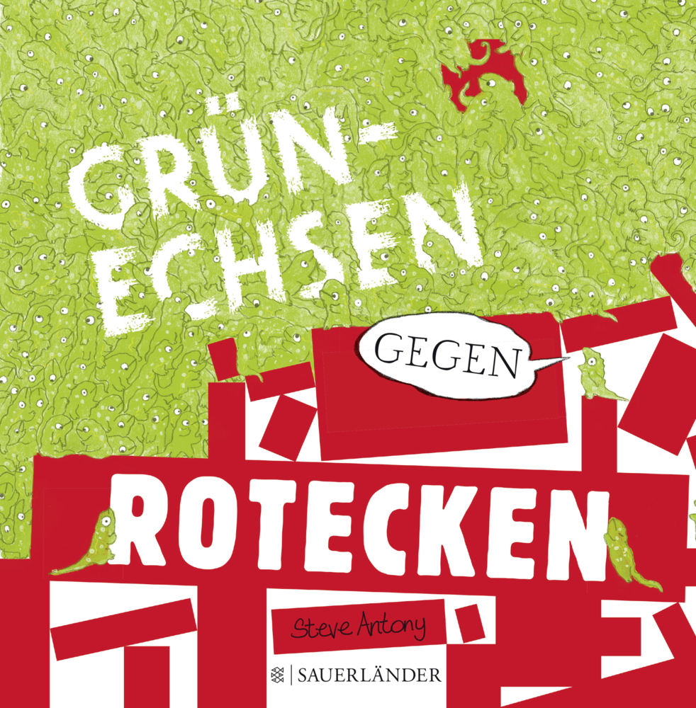 Cover: 9783737355056 | Grünechsen gegen Rotecken | Steve Antony | Buch | Deutsch | 2017