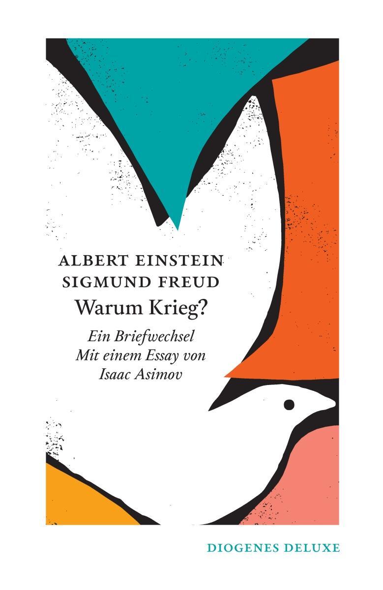 Cover: 9783257261837 | Warum Krieg? | Ein Briefwechsel | Albert Einstein (u. a.) | Buch