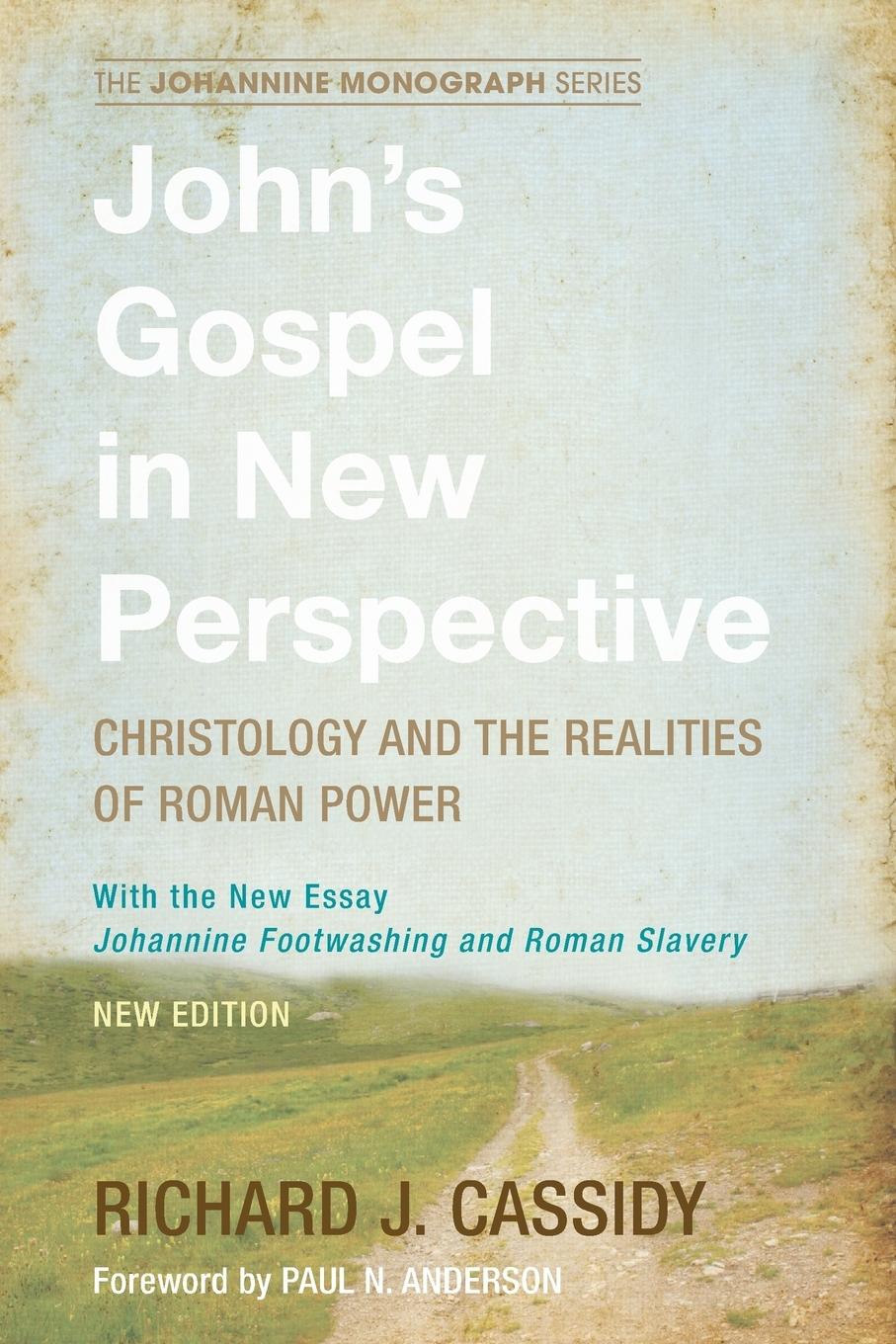 Cover: 9781498202336 | John's Gospel in New Perspective | Richard J. Cassidy | Taschenbuch