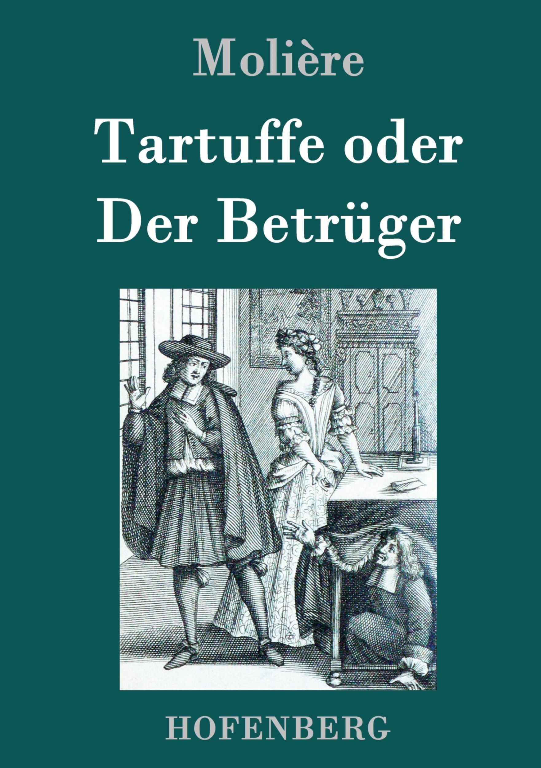 Cover: 9783843051385 | Tartuffe oder Der Betrüger | Molière | Buch | 72 S. | Deutsch | 2016