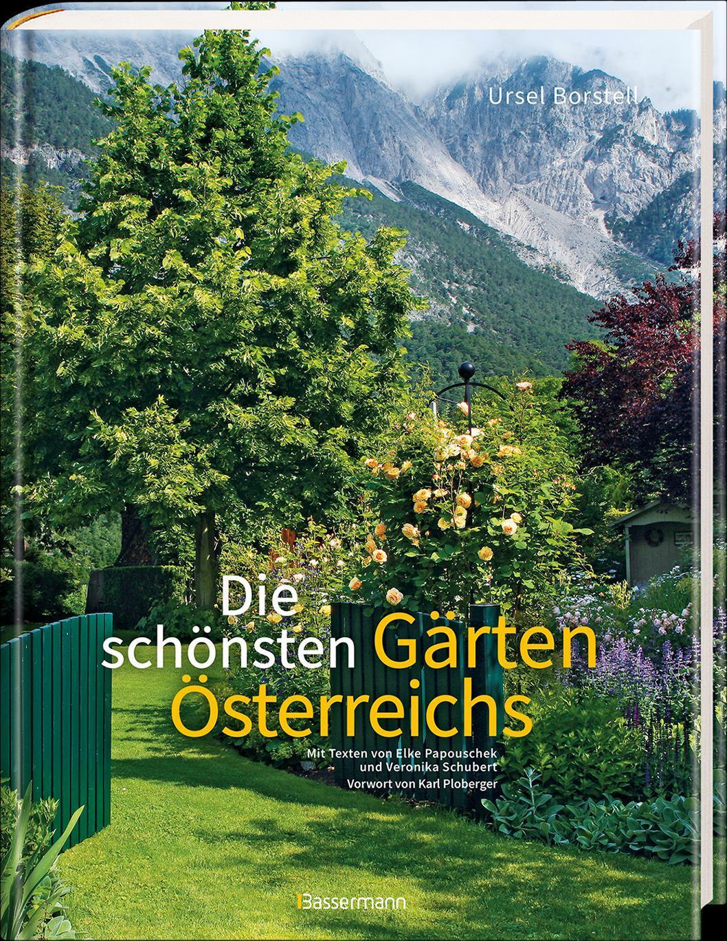 Bild: 9783809446262 | Die schönsten Gärten Österreichs | Ursel Borstell (u. a.) | Buch