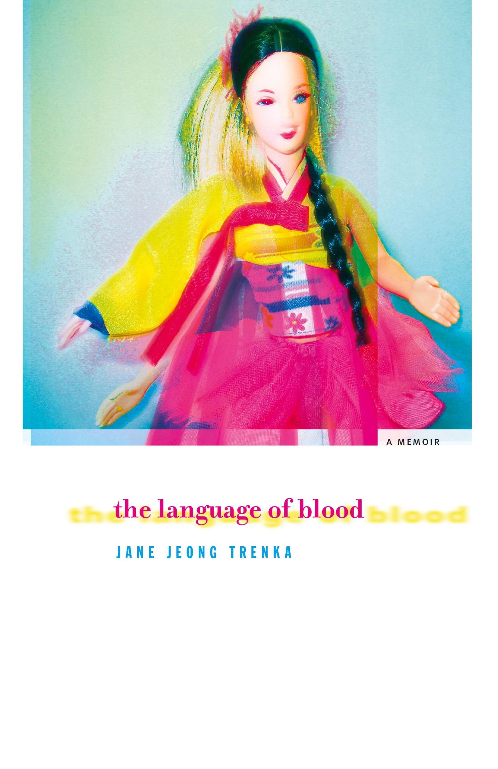 Cover: 9781555974268 | The Language of Blood | Jane Jeong Trenka | Taschenbuch | Englisch