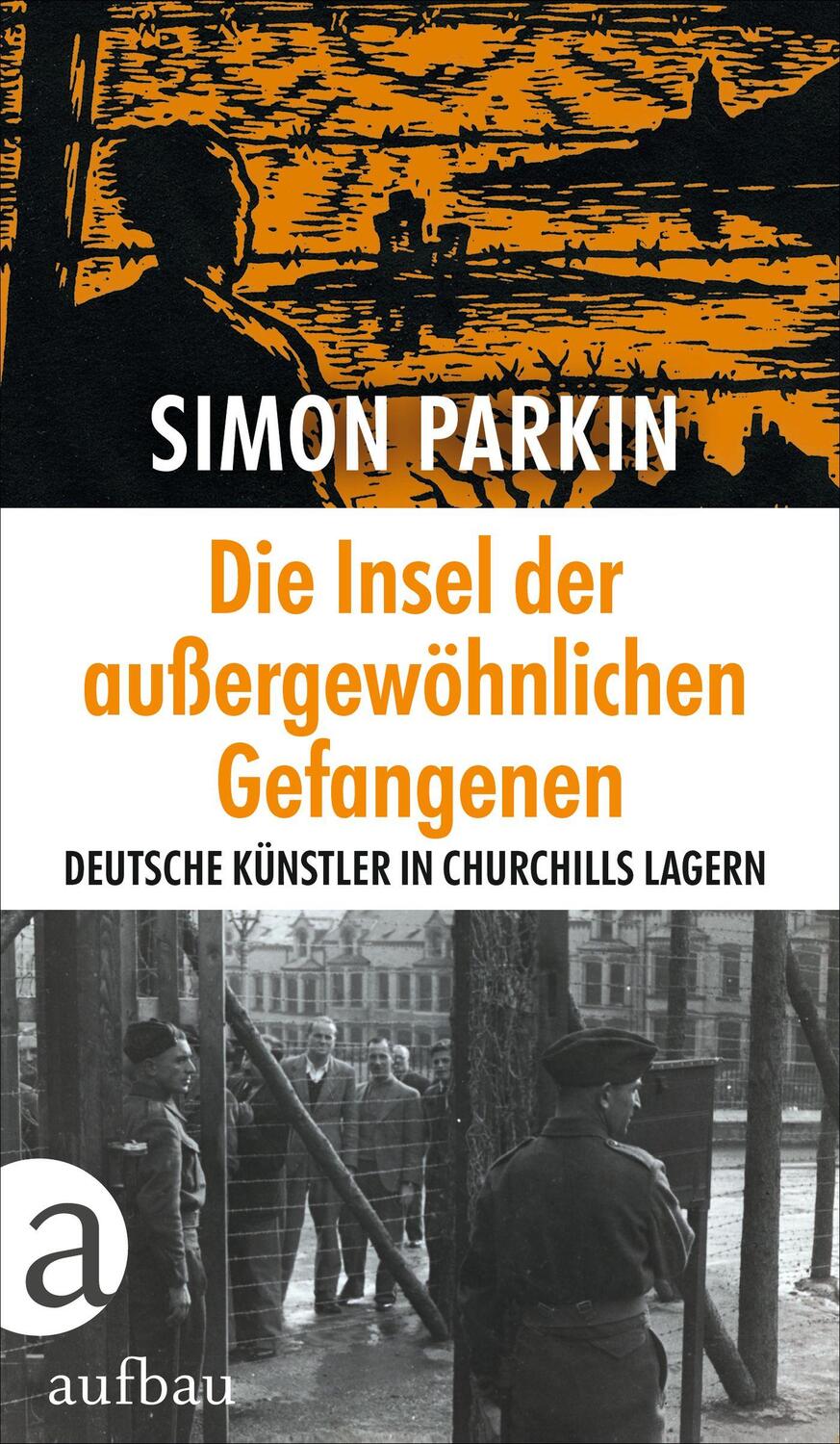 Cover: 9783351039981 | Die Insel der außergewöhnlichen Gefangenen | Simon Parkin | Buch