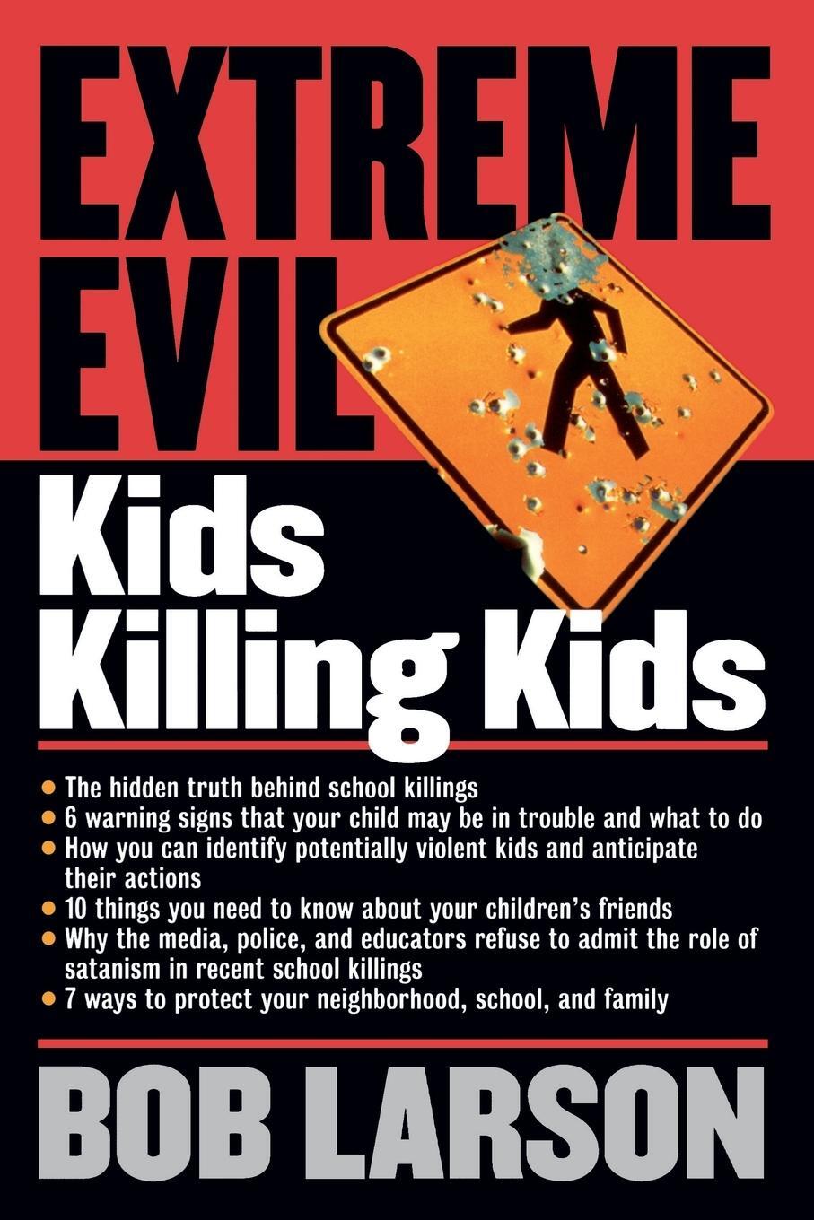 Cover: 9780785268703 | Extreme Evil | Kids Killing Kids | Thomas Nelson Publishers | Buch