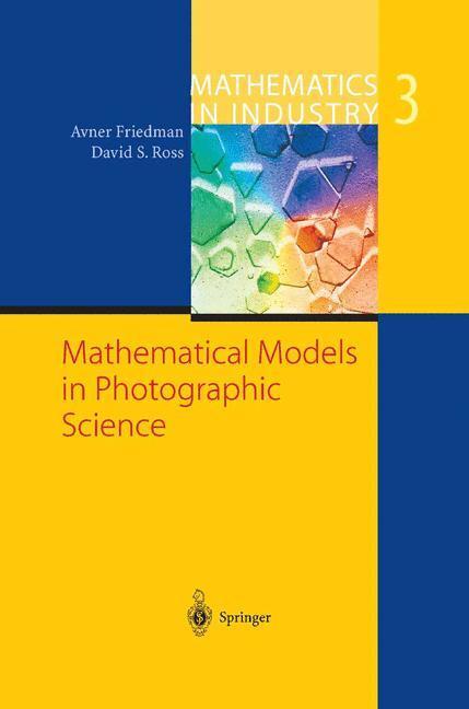 Cover: 9783642629136 | Mathematical Models in Photographic Science | David Ross (u. a.)