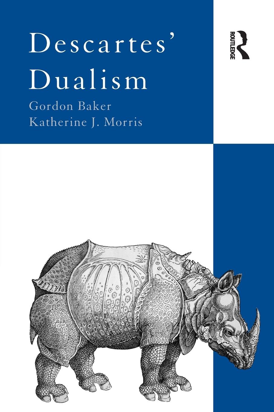 Cover: 9780415301046 | Descartes' Dualism | Gordon Baker (u. a.) | Taschenbuch | Englisch