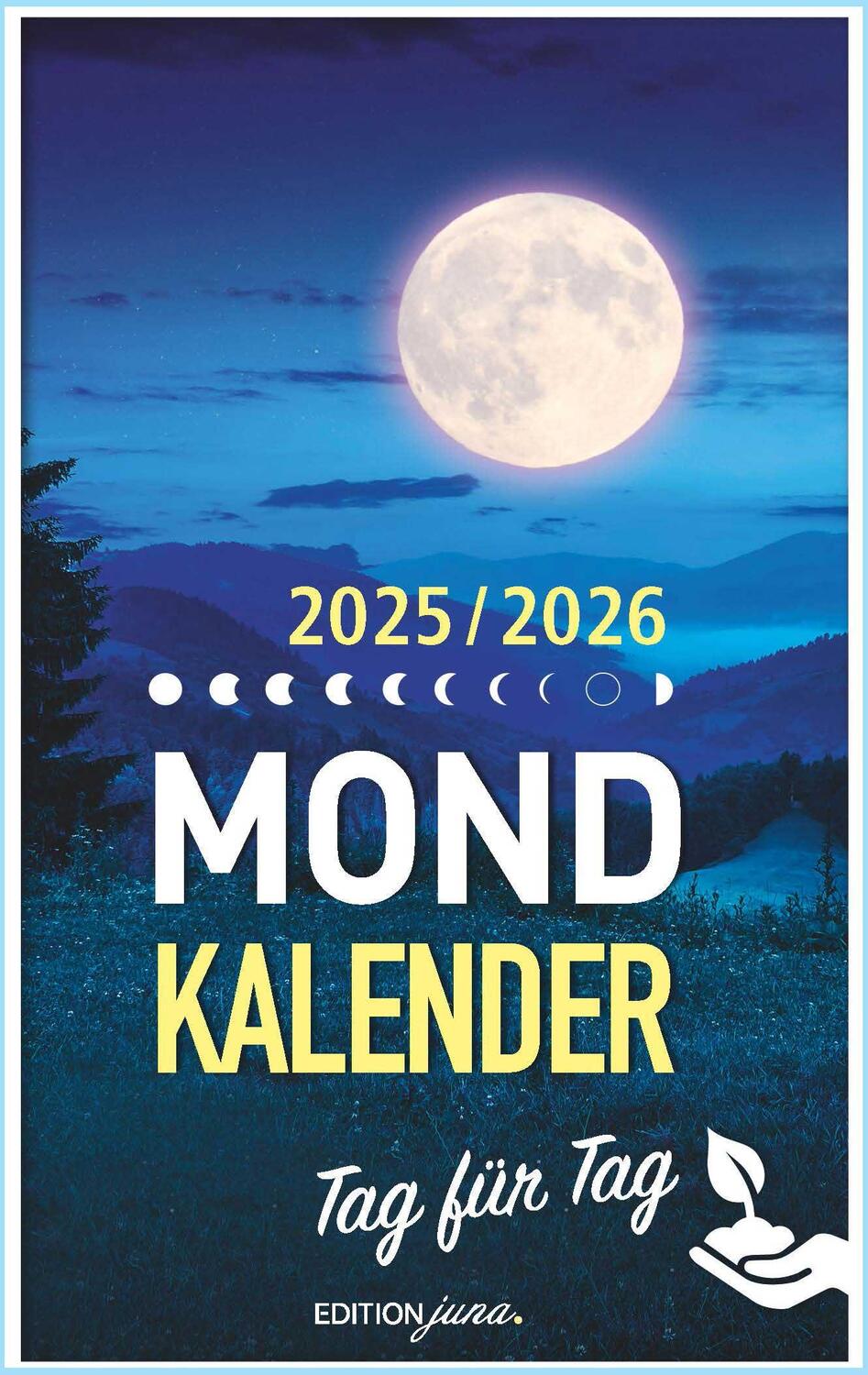 Cover: 9783947239931 | Mondkalender 2025 Tag für Tag | Alexa Himberg (u. a.) | Taschenbuch