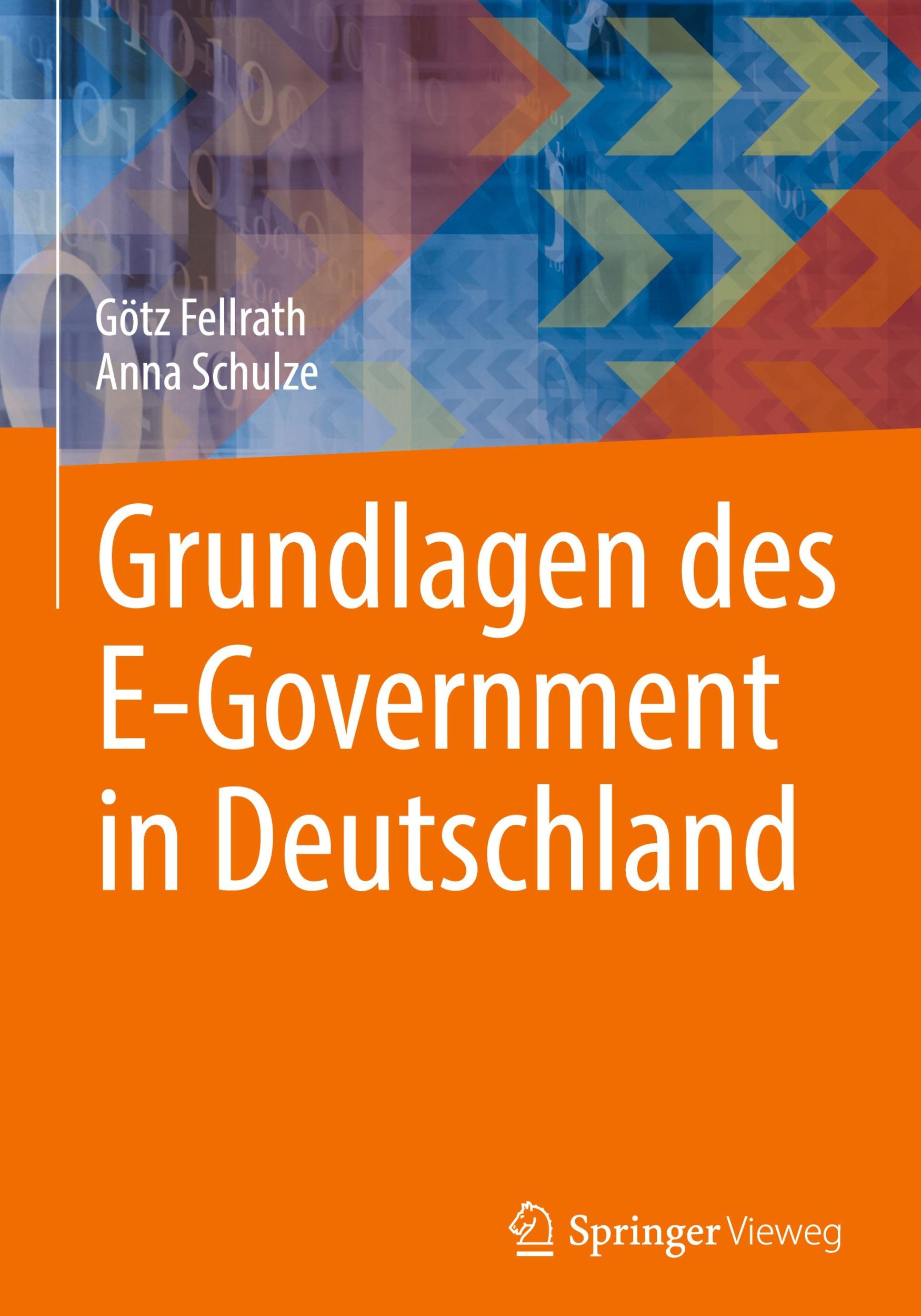 Cover: 9783658447014 | Grundlagen des E-Government in Deutschland | Anna Schulze (u. a.) | x