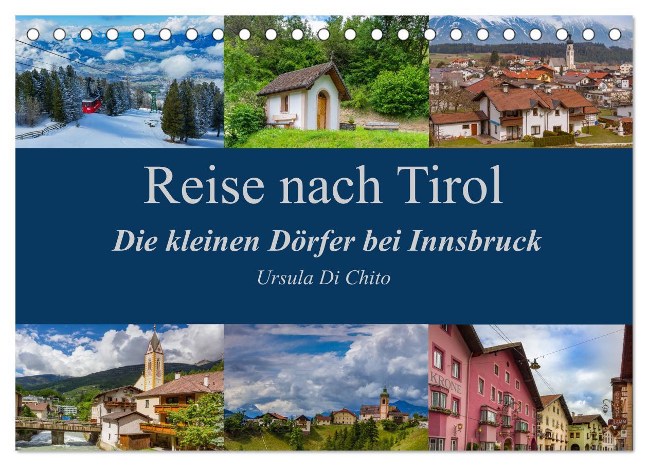 Cover: 9783435446919 | Reise nach Tirol - Die kleinen Dörfer bei Innsbruck (Tischkalender...