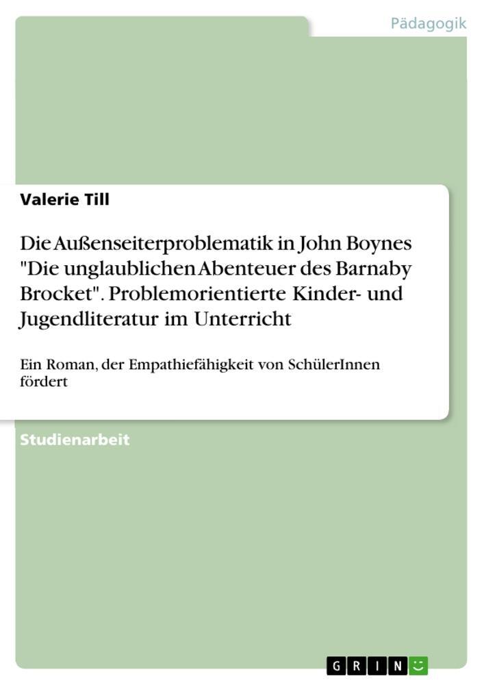 Cover: 9783668599888 | Die Außenseiterproblematik in John Boynes "Die unglaublichen...