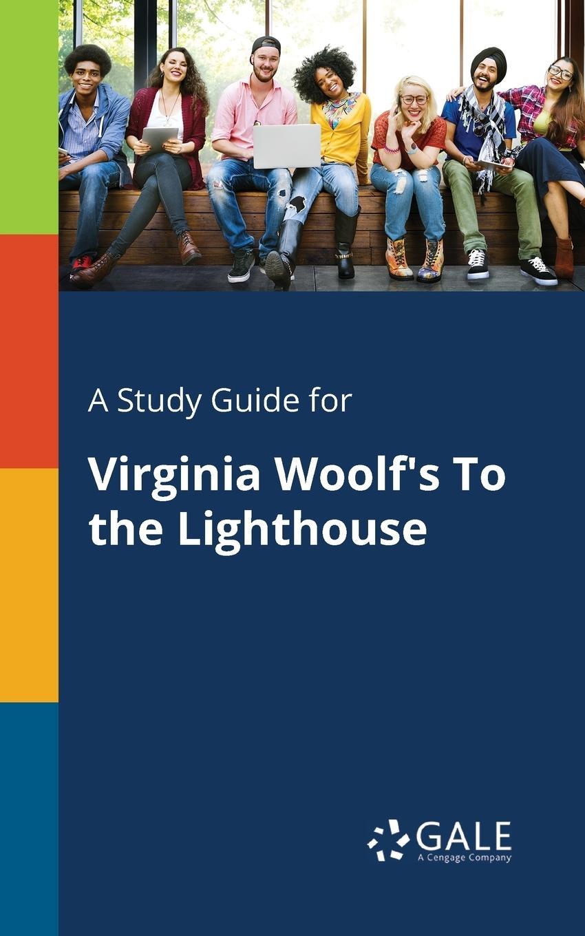 Cover: 9781375399098 | A Study Guide for Virginia Woolf's To the Lighthouse | Gale | Buch