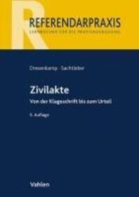 Cover: 9783800673193 | Zivilakte | Von der Klageschrift bis zum Urteil | Dresenkamp (u. a.)