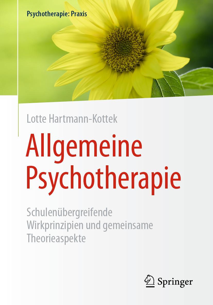 Cover: 9783662612552 | Allgemeine Psychotherapie | Lotte Hartmann-Kottek | Taschenbuch | XXII