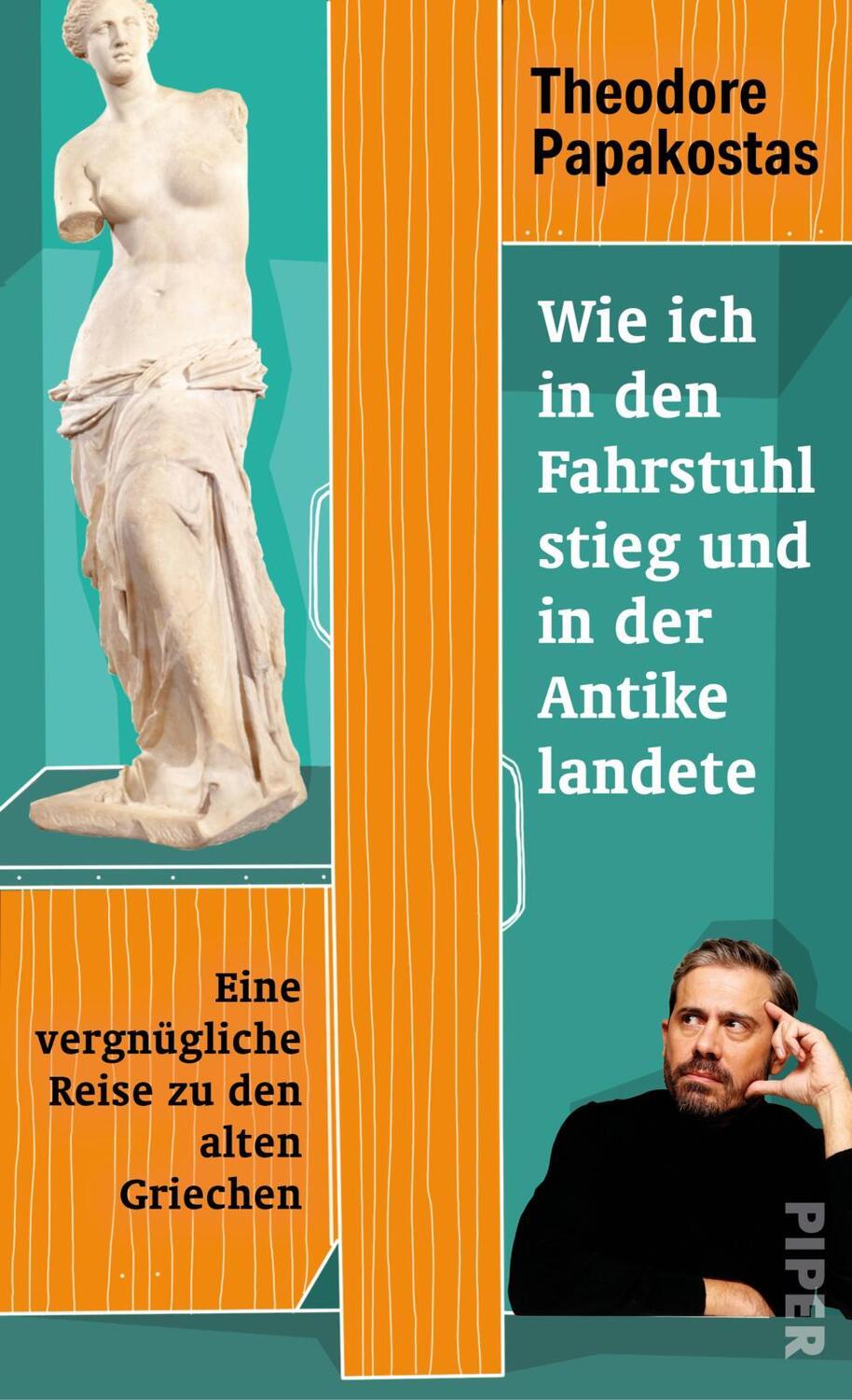 Cover: 9783492071864 | Wie ich in den Fahrstuhl stieg und in der Antike landete | Papakostas