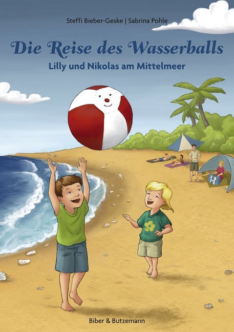 Cover: 9783942428019 | Die Reise des Wasserballs - Lilly und Nikolas am Mittelmeer | Buch