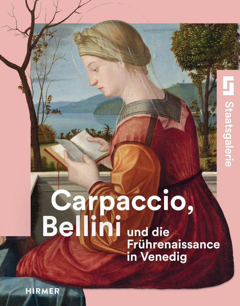 Cover: 9783777444338 | Carpaccio, Bellini und die Frührenaissance in Venedig | Buch | 288 S.