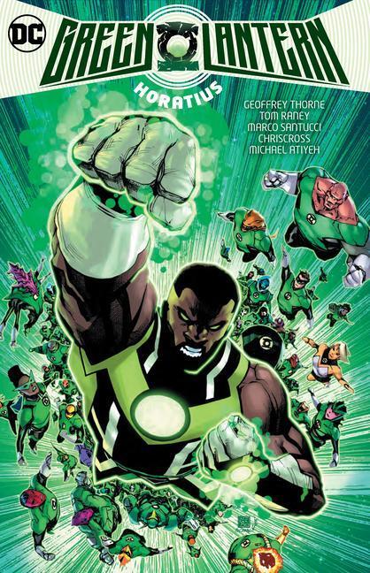 Cover: 9781779515544 | Green Lantern Vol. 2: Horatius | Geoffrey Thorne | Taschenbuch | 2022