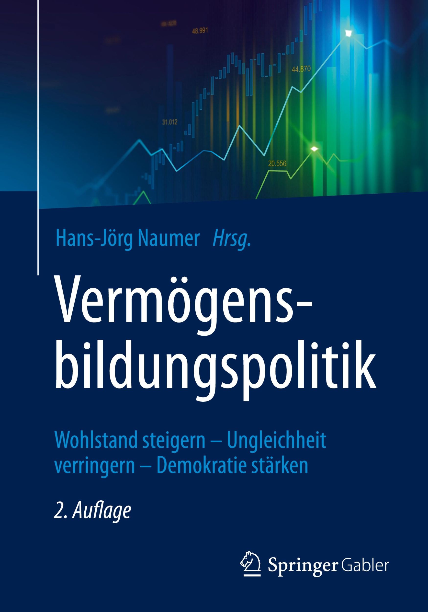 Cover: 9783658447472 | Vermögensbildungspolitik | Hans-Jörg Naumer | Taschenbuch | xv | 2024