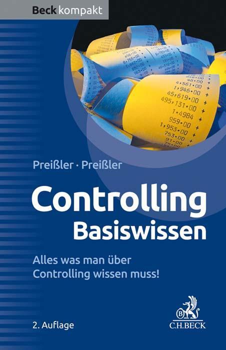 Cover: 9783406739293 | Controlling Basiswissen | Alles was man über Controlling wissen muss!