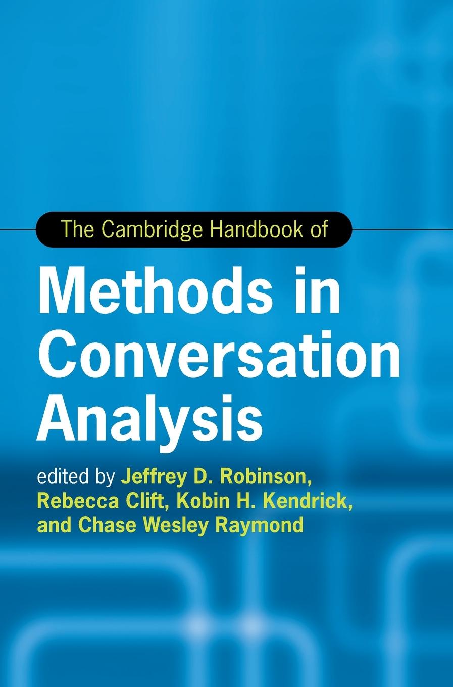 Cover: 9781108837941 | The Cambridge Handbook of Methods in Conversation Analysis | Buch