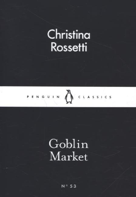 Cover: 9780141397665 | Goblin Market | Christina Rossetti | Taschenbuch | Englisch | 2015