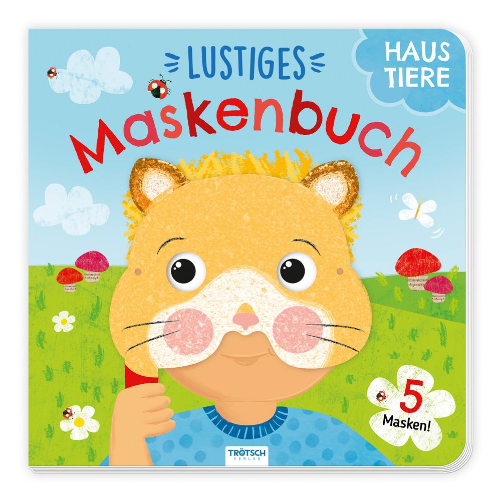 Cover: 9783988021595 | Trötsch Pappenbuch mit Masken Lustiges Maskenbuch Haustiere | KG