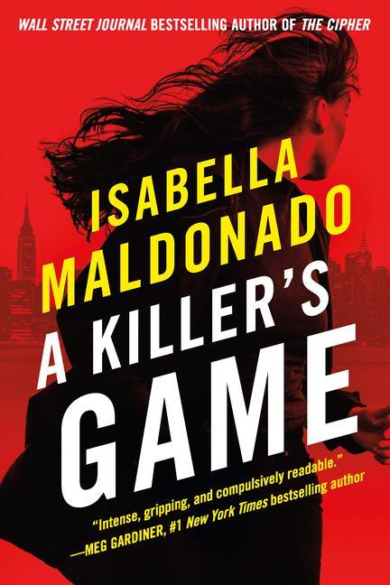 Cover: 9781662507830 | A Killer's Game | Isabella Maldonado | Taschenbuch | Daniela Vega